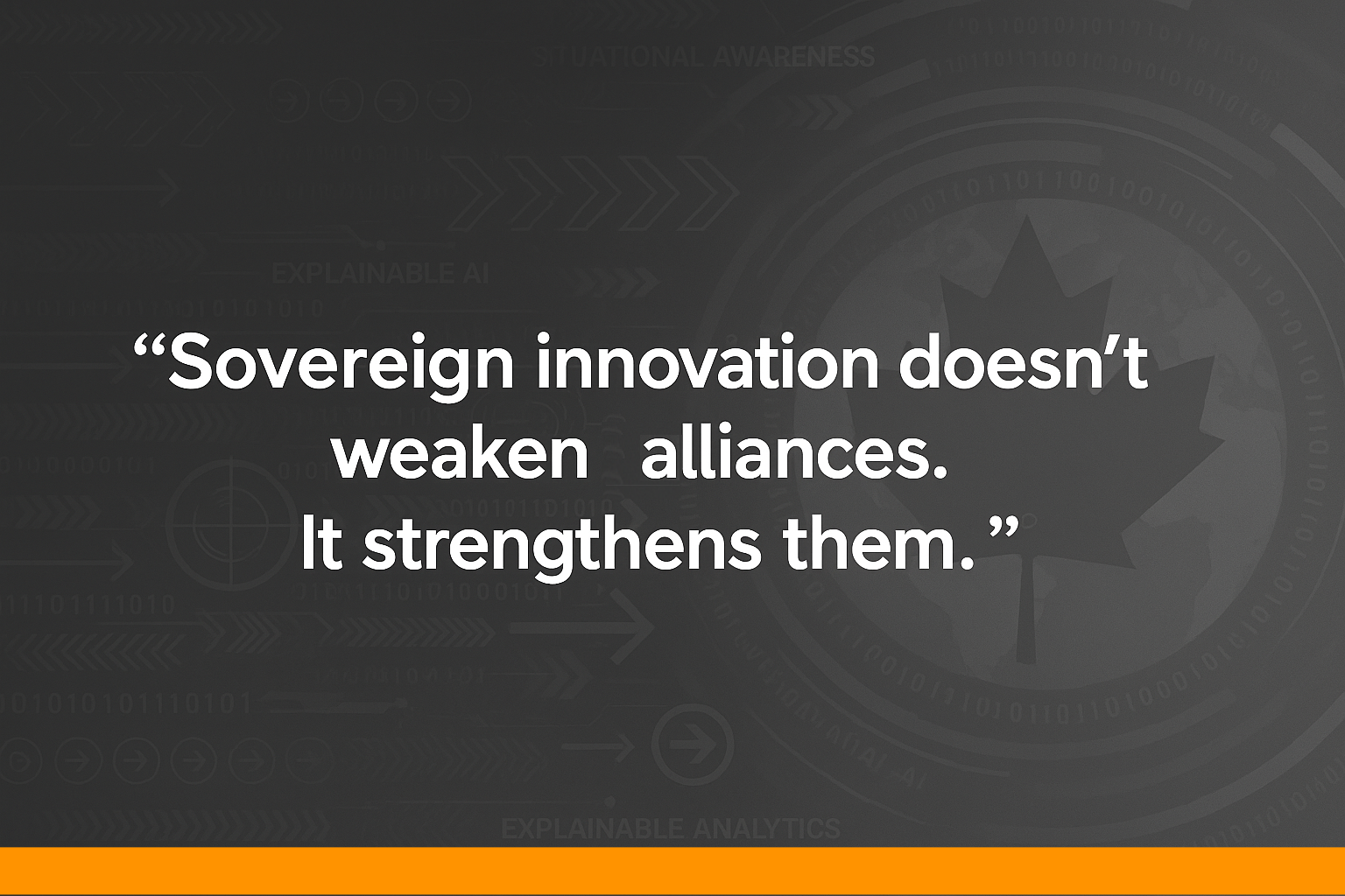 Sovereignty Through Innovation: Why Canada Must Lead the Next Era of Defence Technology