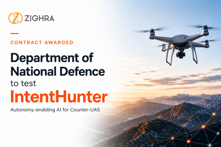 Department of National Defence to test Zighra’s IntentHunter, an autonomy-enabling AI platform for Counter-UAS